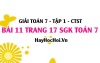 Giải bài 11 trang 17 Toán 7 Tập 1 SGK Chân trời sáng tạo